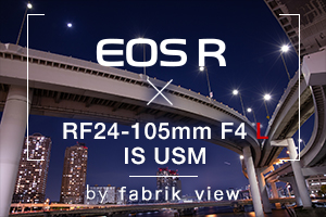 EOS R×RF24-105mm F4 L IS USM